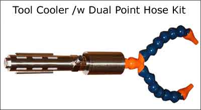 Tool Cooler eith Dual Point Hose